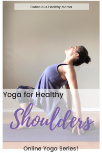 Find balance and strength with yoga for healthy shoulders.  As a mom, we use them constantly and have created a sequence to release any tension and strain while strengthening them as well. Check out our free online class! #yogamom #yogaforshoulders #beginneryoga