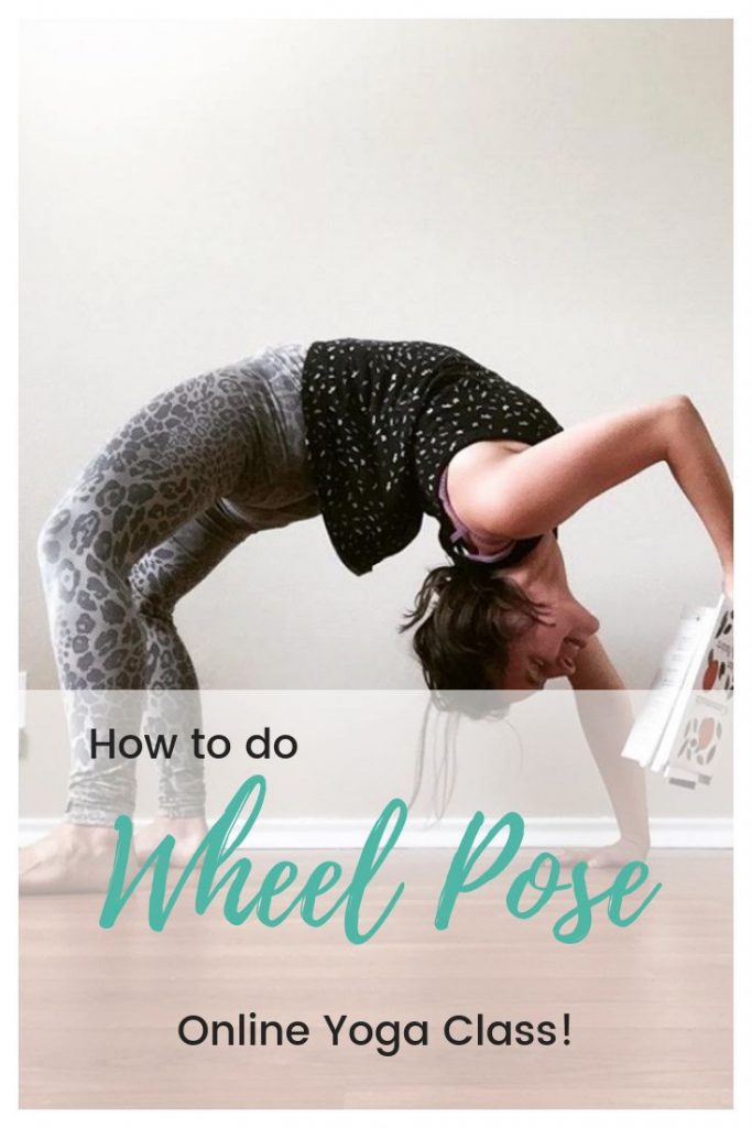 How to do Wheel Pose - Conscious Healthy Mama