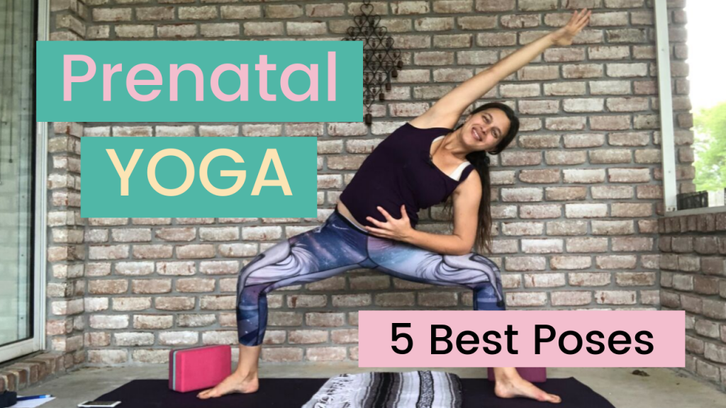 Prenatal Yoga 5 Best Poses Conscious Healthy Mama