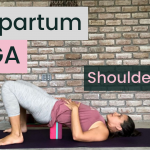 postpartum yoga for sore shoulders